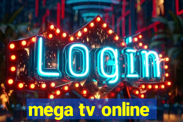 mega tv online